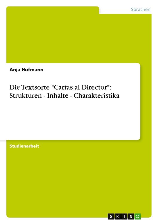 Produktbild: Die Textsorte "Cartas al Director": Strukturen - Inhalte - Charakteristika