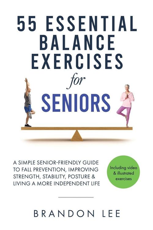 Produktbild: 55 Essential Balance Exercises For Seniors