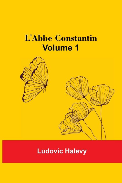 Produktbild: L'Abbe Constantin - Volume 1