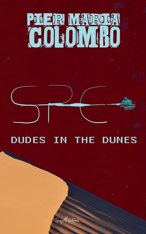 Produktbild: S.P.E. 01 - Dude in the dunes