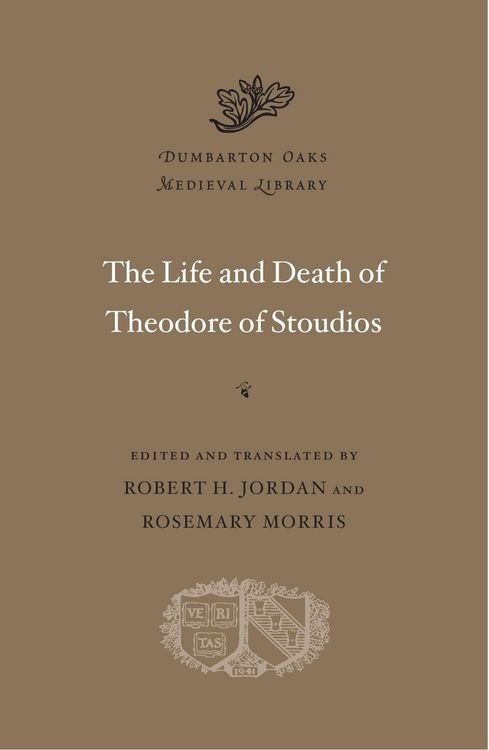 Produktbild: The Life and Death of Theodore of Stoudios