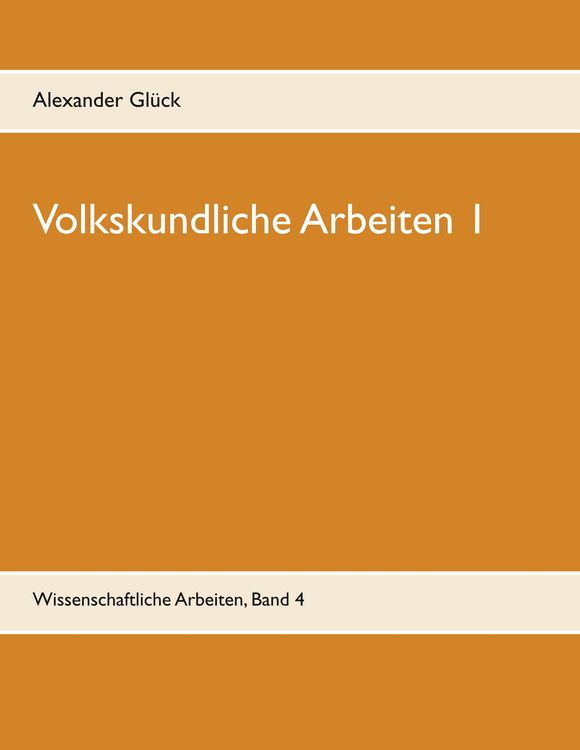 Produktbild: Volkskundliche Arbeiten 1. Die &Uuml;berwindung des Pauperismus in der Gemeinde Elz. Vergangenheitsbew&auml;ltigung in den f&uuml;nfziger Jahren. Konsumg&uuml;tergestaltu