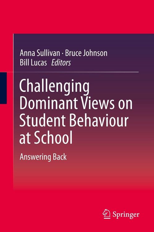 Produktbild: Challenging Dominant Views on Student Behaviour at School