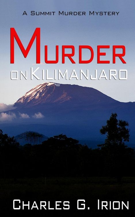 Produktbild: Murder on Kilimanjaro (Summit Murder Mystery, #7)