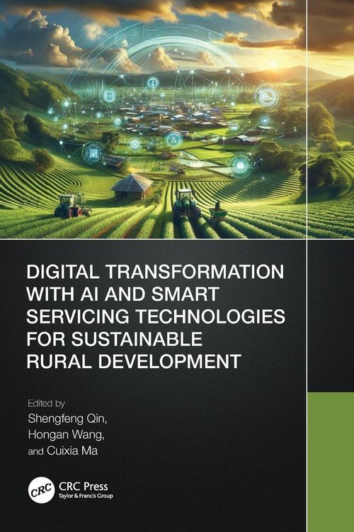 Produktbild: Digital Transformation with AI and Smart Servicing Technologies for Sustainable Rural Development