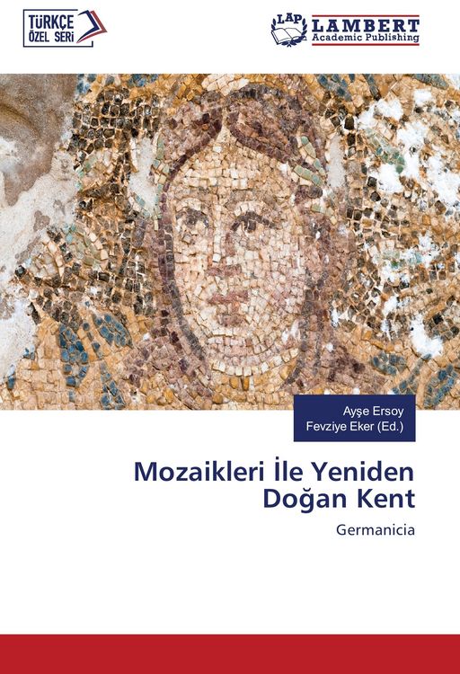 Produktbild: Mozaikleri &iquest;le Yeniden Do&iquest;an Kent