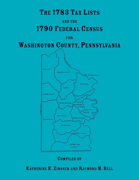 Produktbild: The 1783 Tax Lists and the 1790 Federal Census for Washington County, Pennsylvania