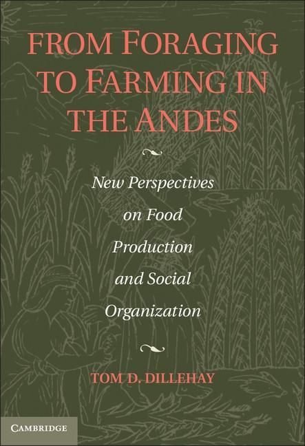Produktbild: From Foraging to Farming in the Andes