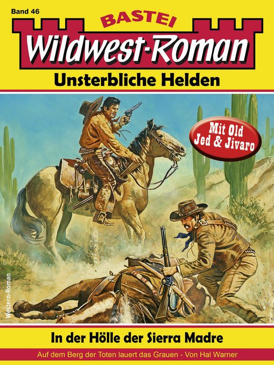 Produktbild: Wildwest-Roman - Unsterbliche Helden 46
