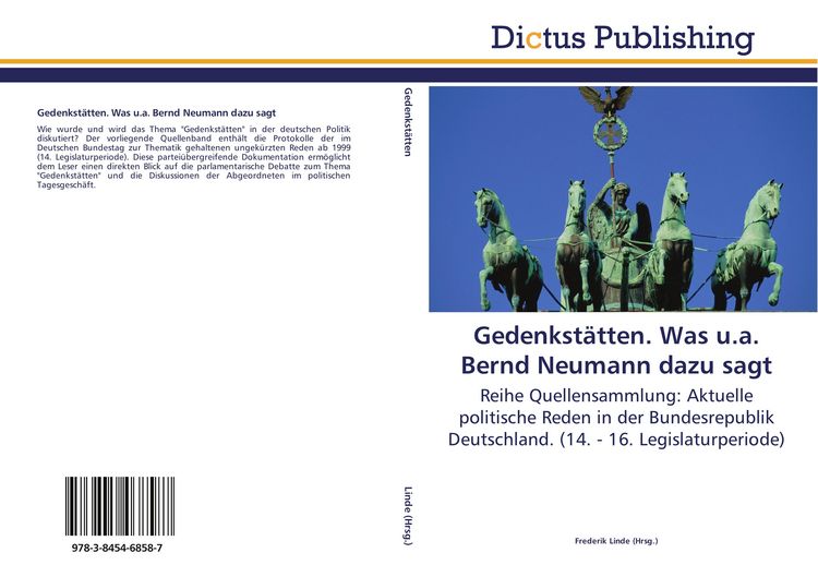 Produktbild: Gedenkst&auml;tten. Was u.a. Bernd Neumann dazu sagt