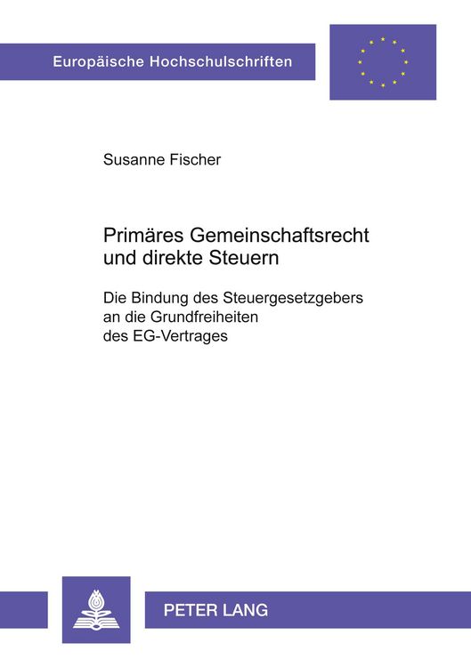 Produktbild: Prim&auml;res Gemeinschaftsrecht und direkte Steuern