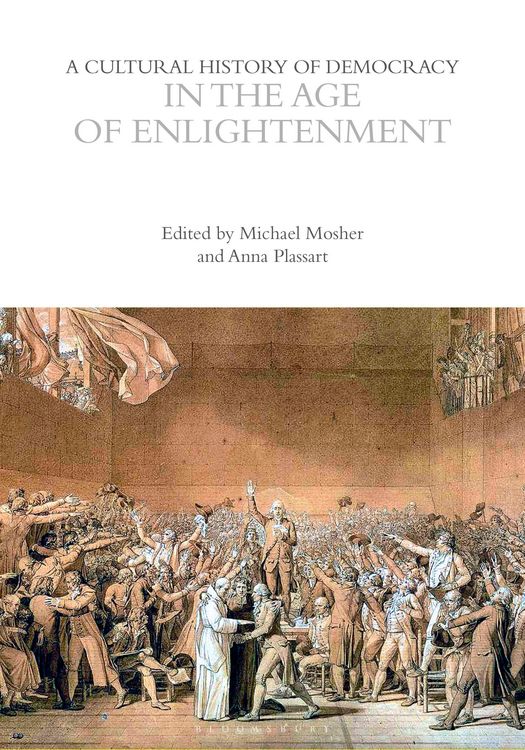 Produktbild: A Cultural History of Democracy in the Age of Enlightenment