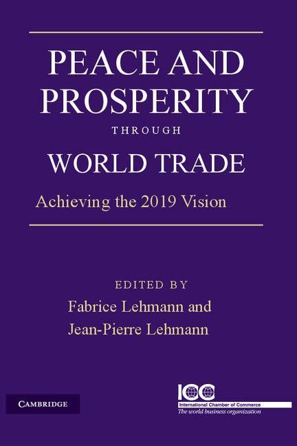 Produktbild: Peace and Prosperity Through World Trade