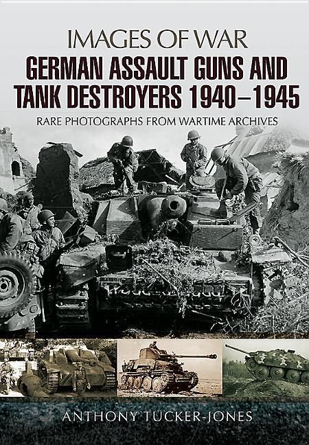 Produktbild: German Assault Guns and Tank Destroyers 1940 - 1945