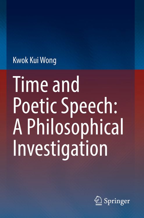 Produktbild: Time and Poetic Speech: A Philosophical Investigation