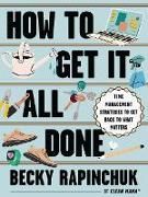 Produktbild: How to Get It All Done