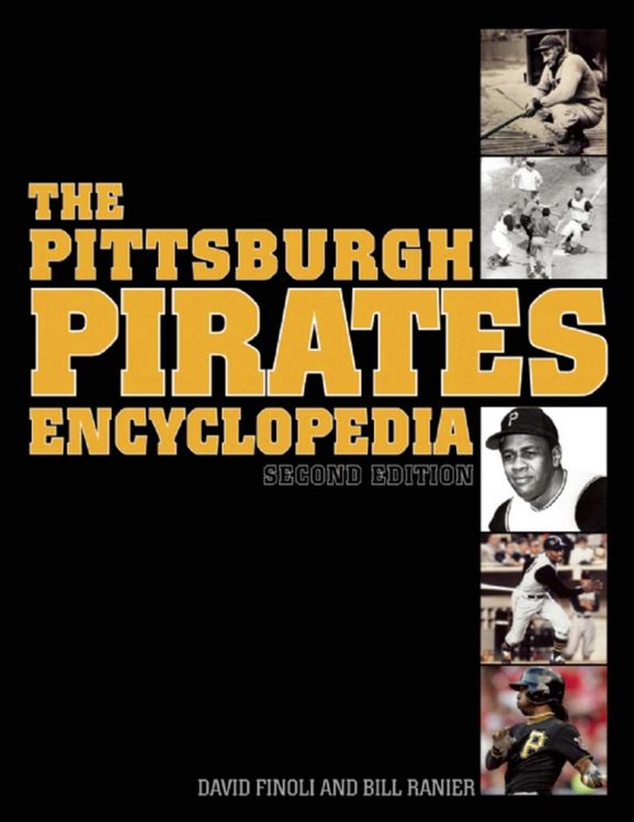 Produktbild: The Pittsburgh Pirates Encyclopedia