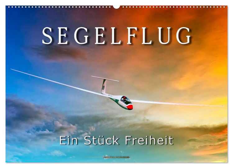 Produktbild: Segelflug, ein St&uuml;ck Freiheit (Wandkalender 2026 DIN A2 quer), CALVENDO Monatskalender