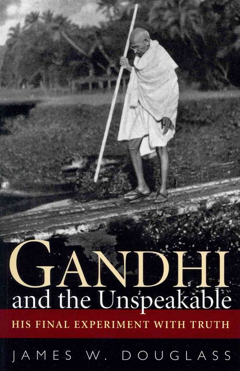 Produktbild: Gandhi and the Unspeakable