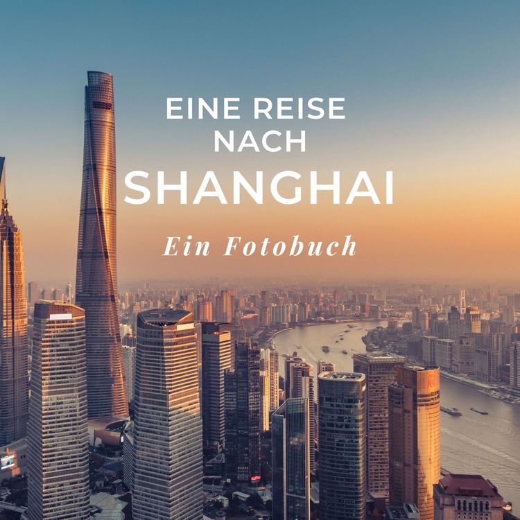 Produktbild: Eine Reise nach Shanghai