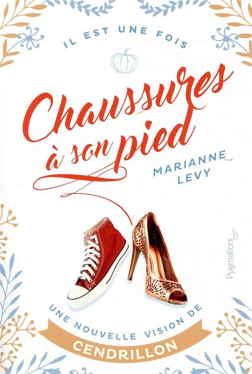 Produktbild: Chaussures &agrave; son pied : une nouvelle vision de Cendrillon