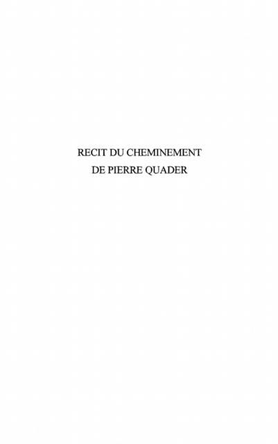 Produktbild: Recit du cheminement de pierrequader po