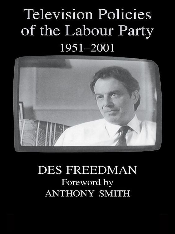 Produktbild: Television Policies of the Labour Party 1951-2001
