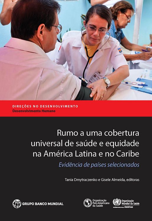 Produktbild: Rumo a Uma Cobertura Universal de Saude E Equidade Na America Latina E No Caribe