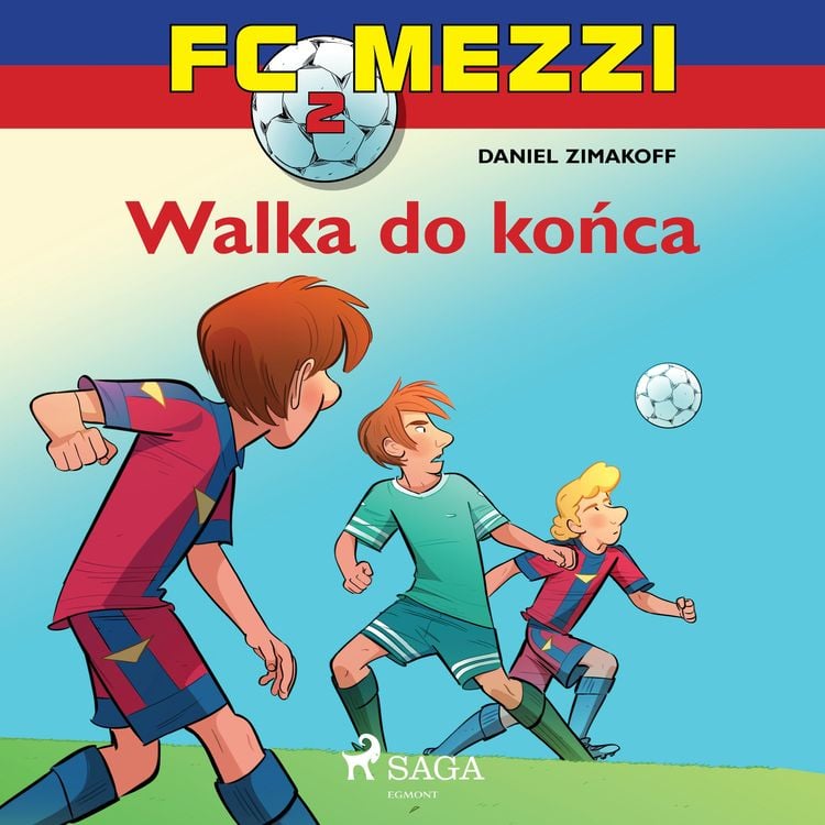 Produktbild: FC Mezzi 2 - Walka do końca