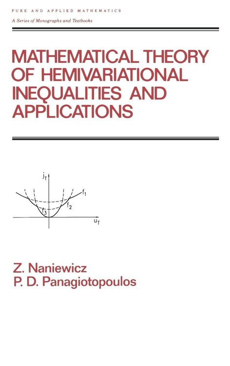 Produktbild: Mathematical Theory of Hemivariational Inequalities and Applications