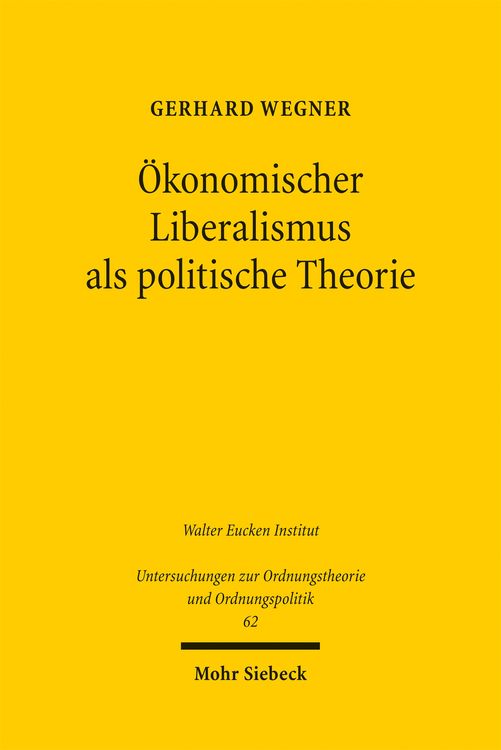 Produktbild: &Ouml;konomischer Liberalismus als politische Theorie