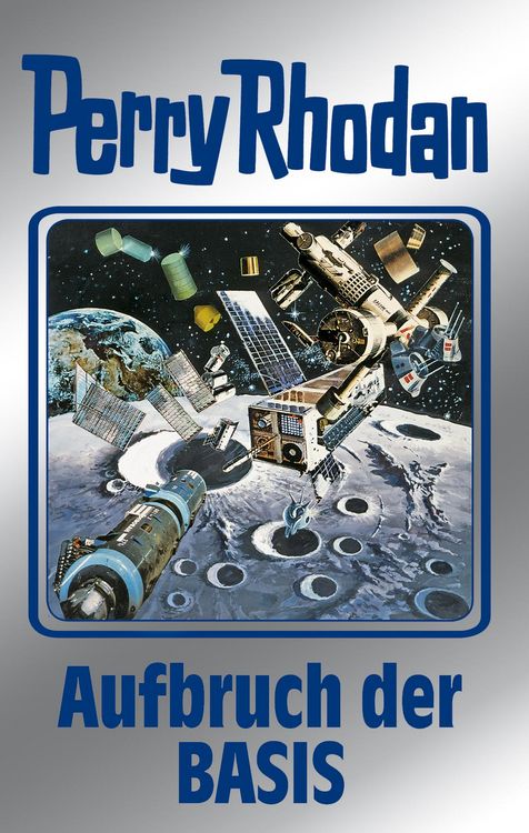 Produktbild: Perry Rhodan 102: Aufbruch der BASIS (Silberband)