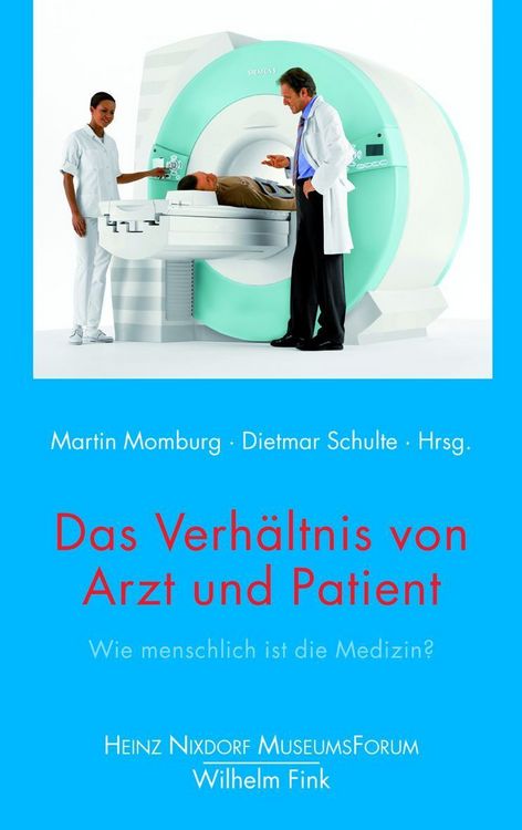 Produktbild: Das Verh&auml;ltnis von Arzt und Patient
