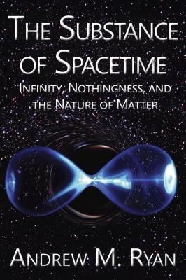 Produktbild: The Substance of Spacetime