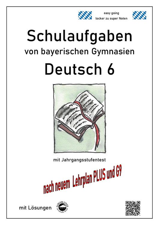Produktbild: Deutsch 6, Schulaufgaben von bayerischen Gymnasien mit L&ouml;sungen nach LehrplanPLUS und G9