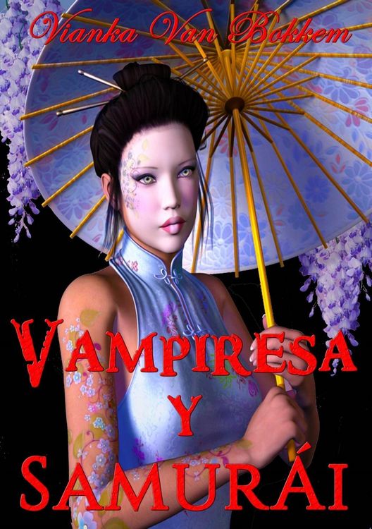 Produktbild: Vampiresa Y Samur&aacute;i: Espadas Y Colmillos