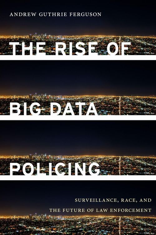 Produktbild: The Rise of Big Data Policing