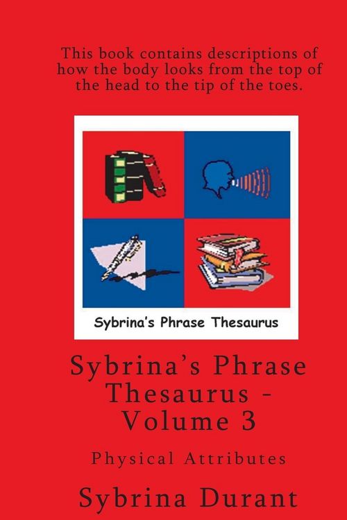Produktbild: Sybrina's Phrase Thesaurus - Volume 3 - Physical Attributes