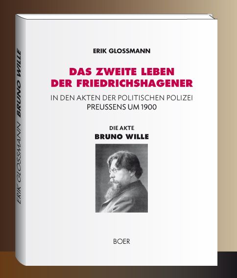 Produktbild: Die Akte &raquo;Bruno Wille&laquo;