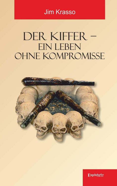 Produktbild: Der Kiffer - Ein Leben ohne Kompromisse