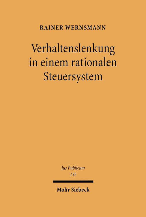 Produktbild: Verhaltenslenkung in einem rationalen Steuersystem
