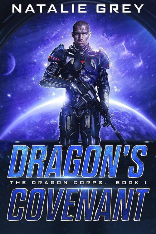 Produktbild: Dragon's Covenant (The Dragon Corps, #1)