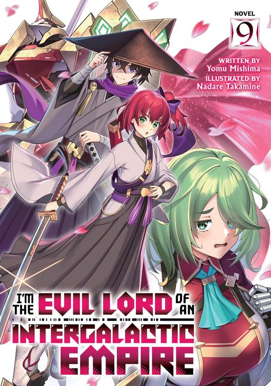 Produktbild: I'm the Evil Lord of an Intergalactic Empire! (Light Novel) Vol. 9