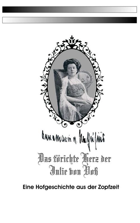 Produktbild: Das t&ouml;richte Herz der Julie von Vo&szlig;