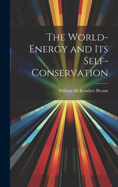 Produktbild: The World-Energy and Its Self-Conservation