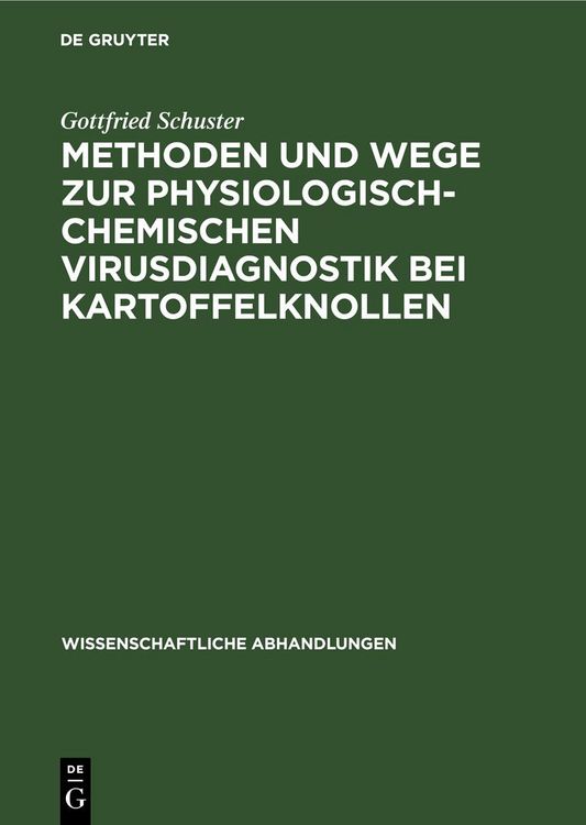 Produktbild: Methoden und Wege zur physiologisch-chemischen Virusdiagnostik bei Kartoffelknollen