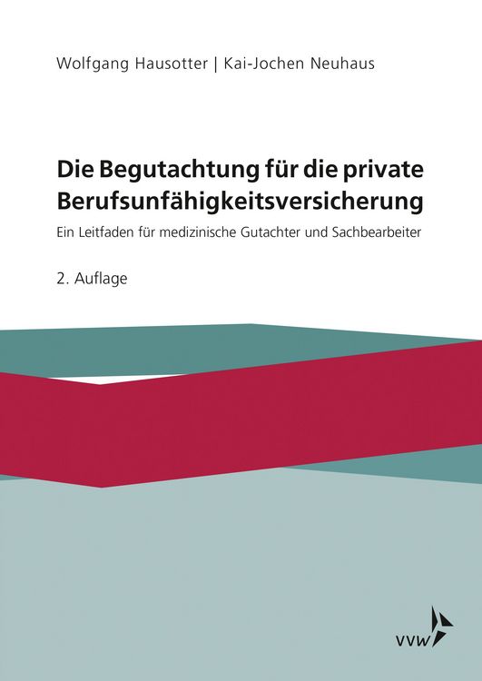 Produktbild: Die Begutachtung f&uuml;r die private Berufsunf&auml;higkeitsversicherung