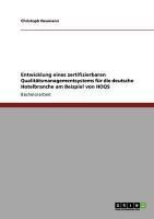 Produktbild: Entwicklung eines zertifizierbaren Qualitätsmanagementsystems für die deutsche Hotelbranche am Beispiel von HOQS