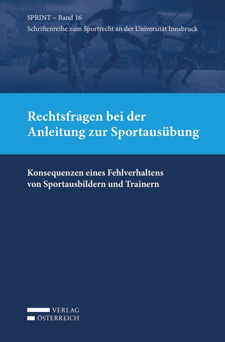 Produktbild: Rechtsfragen bei der Anleitung zur Sportaus&uuml;bung