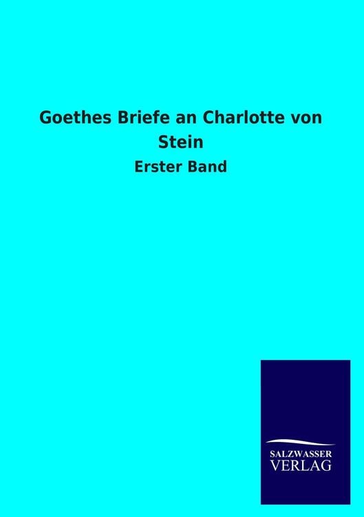 Produktbild: Goethes Briefe an Charlotte von Stein